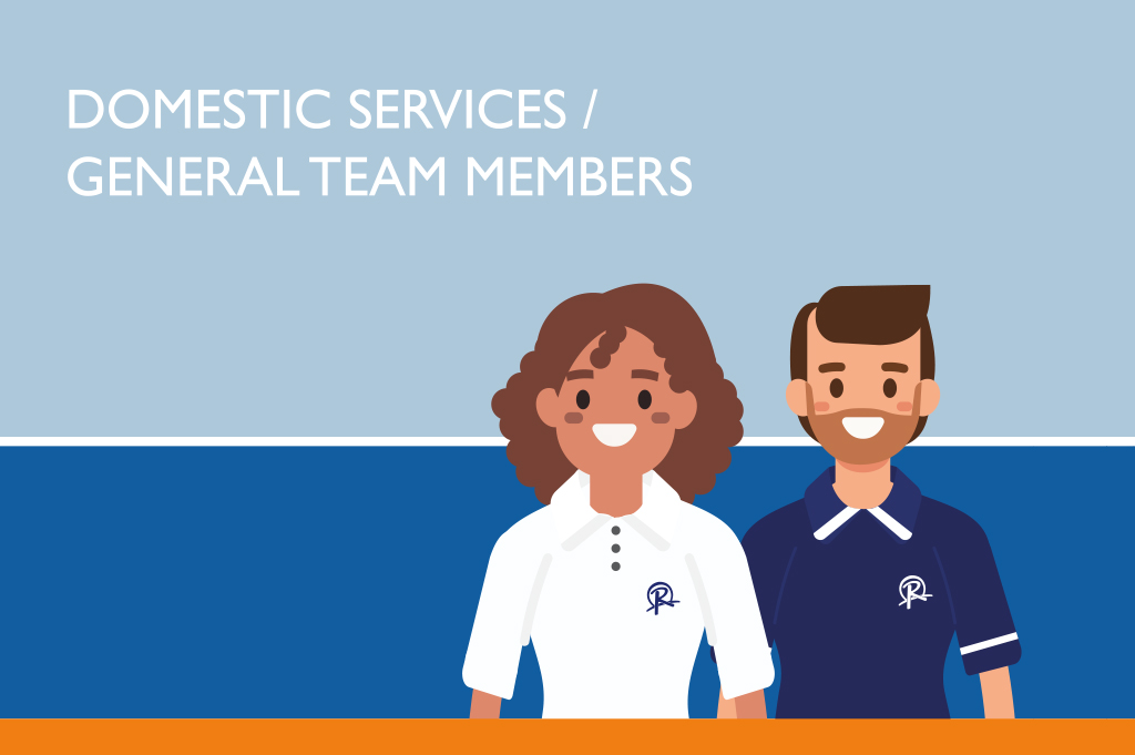 Domestic Services/General Team Members